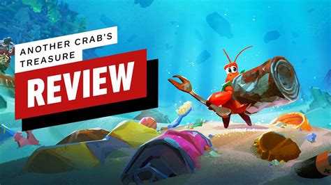 Funny Moments in Another Crab’s Treasure .
